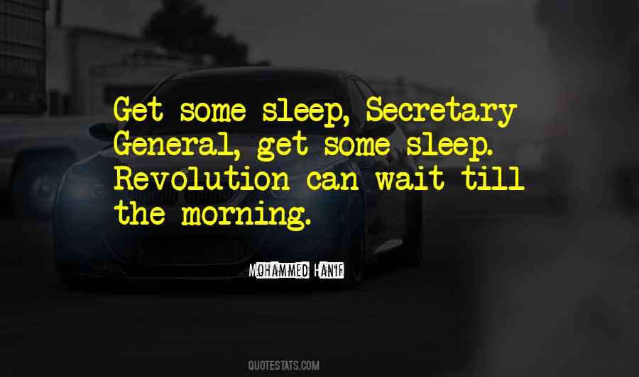 Get Some Sleep Quotes #564049