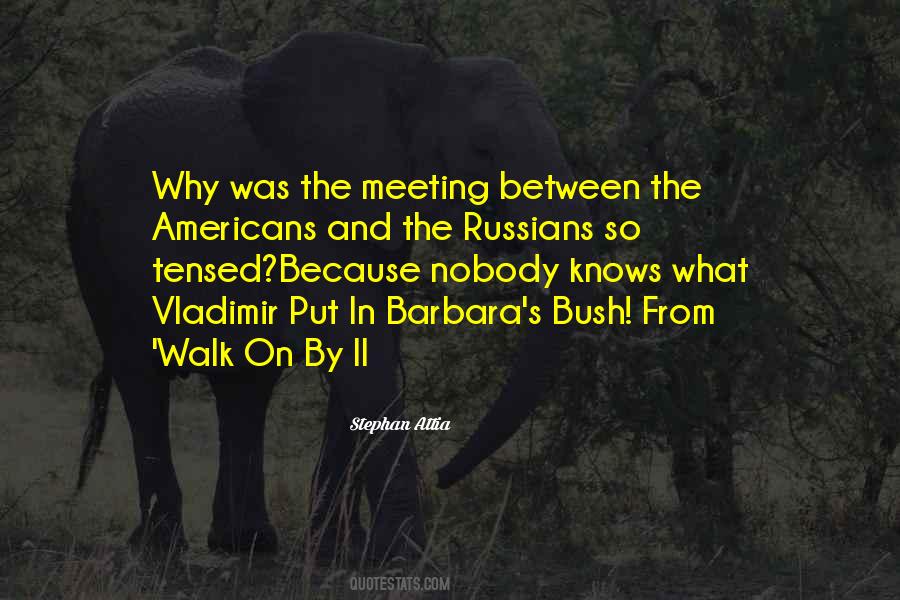 Meeting Humor Quotes #351674