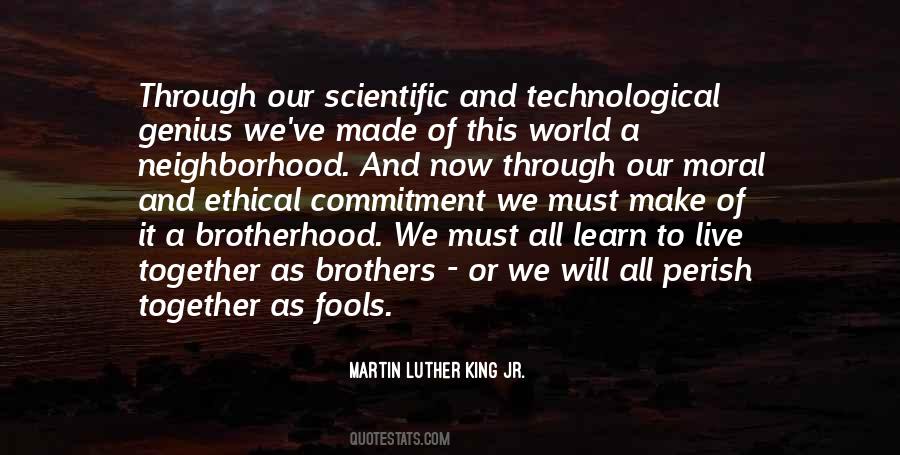 We Must Learn To Live Together Quotes #1663102