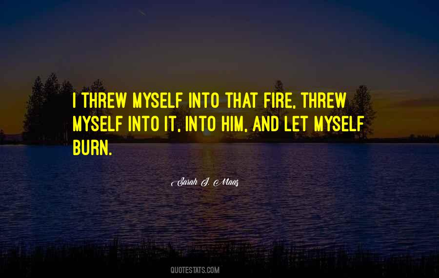 Fire Passion Love Quotes #1871062