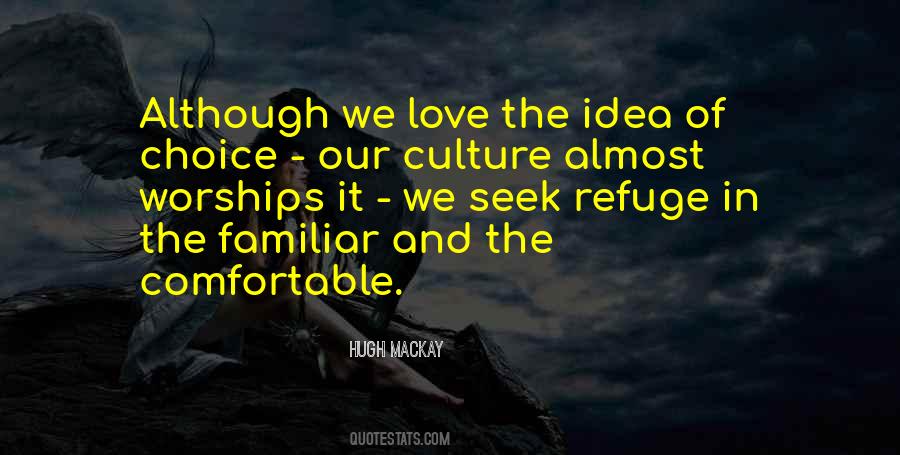 Seek Refuge In Quotes #1639835