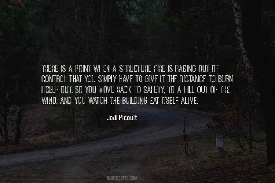 Fire Raging Quotes #1086602