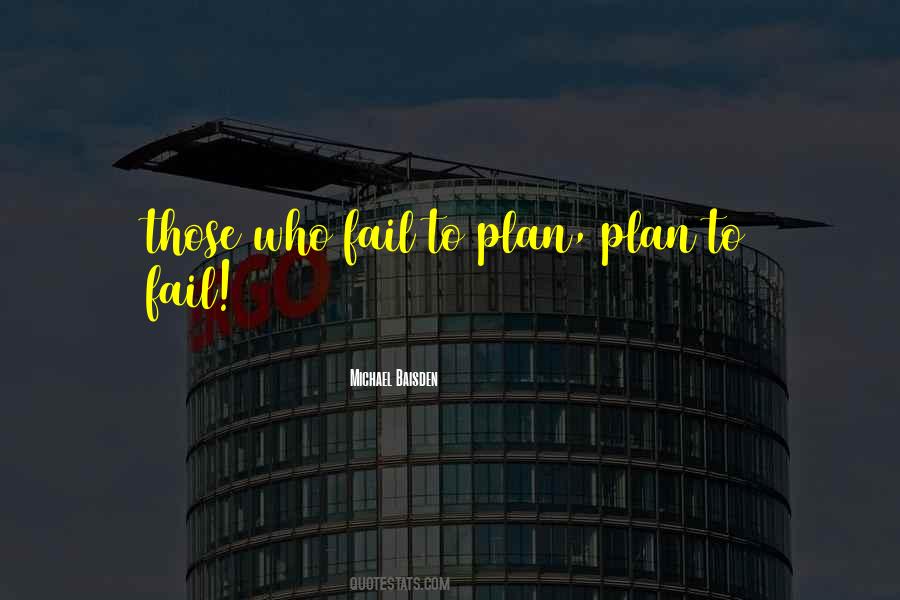 Plan Fail Quotes #846753