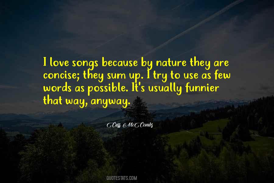 I Love Songs Quotes #1724258