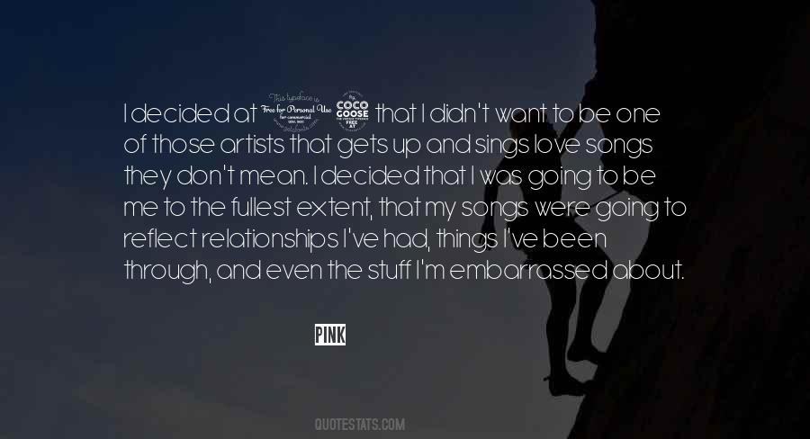 I Love Songs Quotes #268423