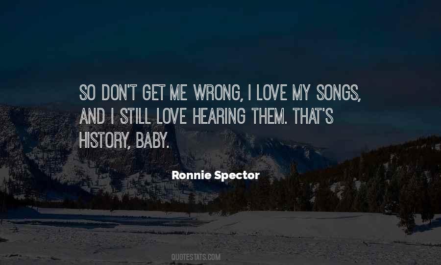 I Love Songs Quotes #385711
