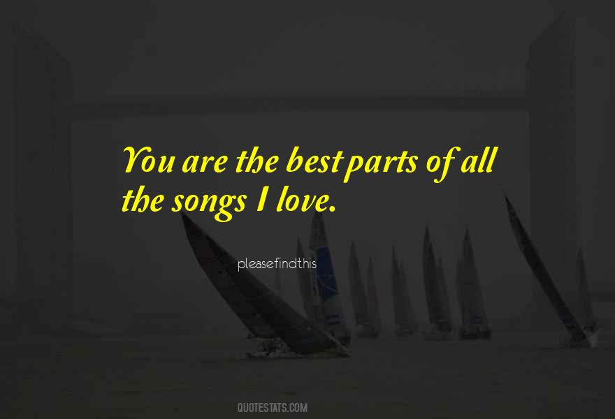 I Love Songs Quotes #394178