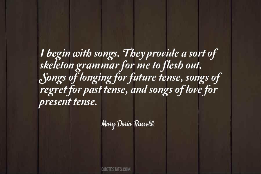 I Love Songs Quotes #425159