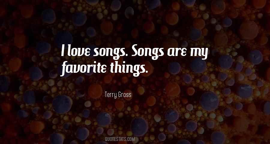 I Love Songs Quotes #626479