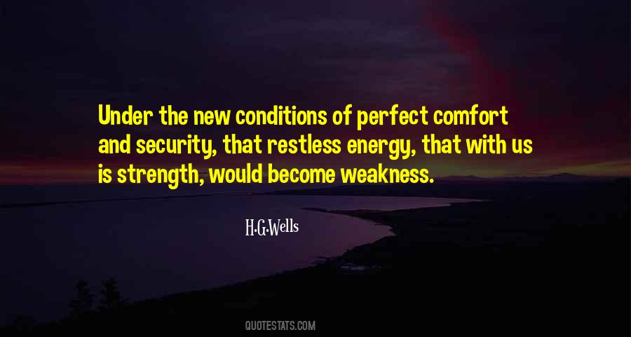 Weakness Is Strength Quotes #129864