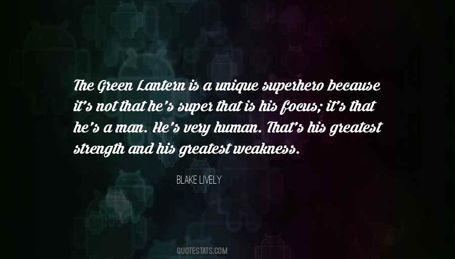 Weakness Is Strength Quotes #160141