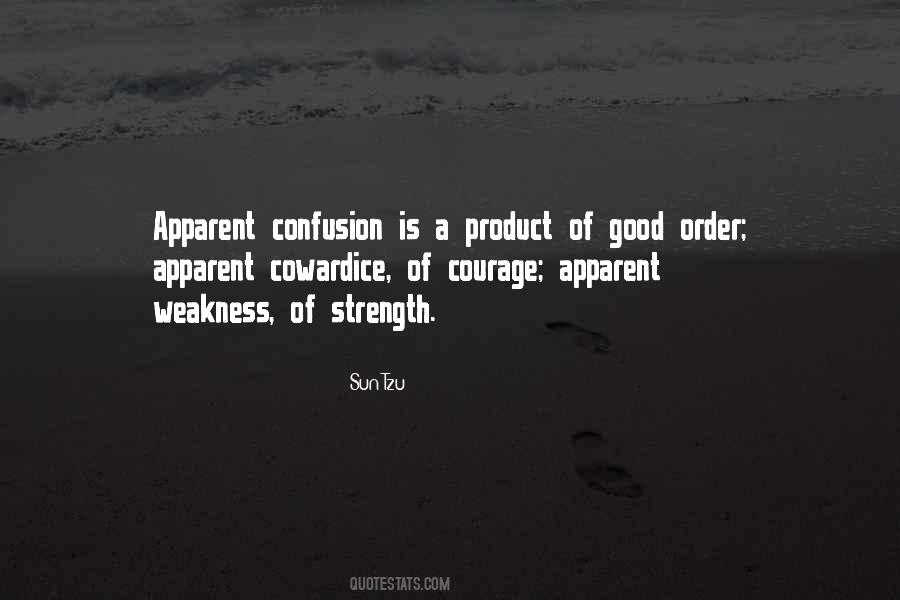 Weakness Is Strength Quotes #441127