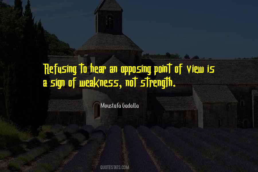 Weakness Is Strength Quotes #48138