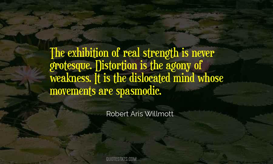 Weakness Is Strength Quotes #534448