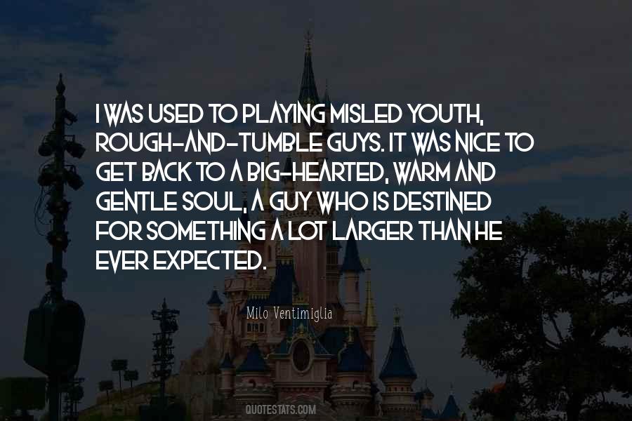 Nice Soul Quotes #1453958