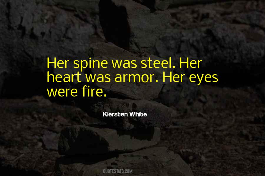 Fire Steel Quotes #1628143