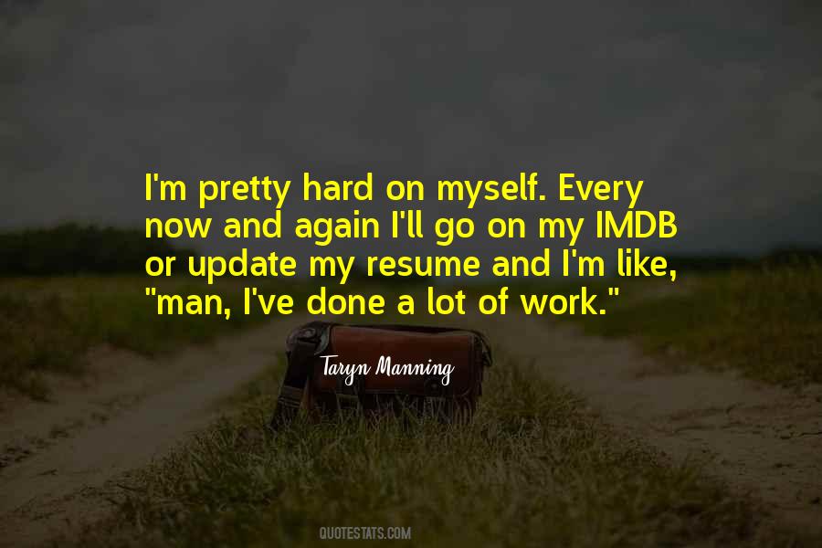 Work On Myself Quotes #1361437