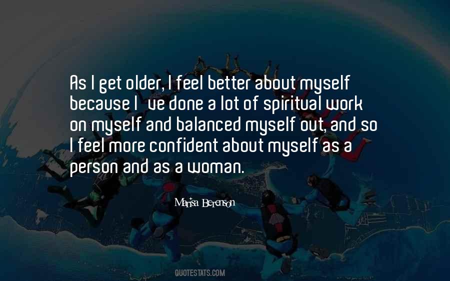 Work On Myself Quotes #1385352