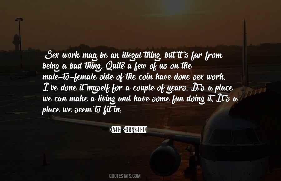 Work On Myself Quotes #1809602