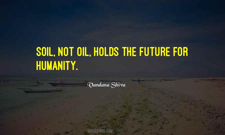 Future Holds For Us Quotes #214591