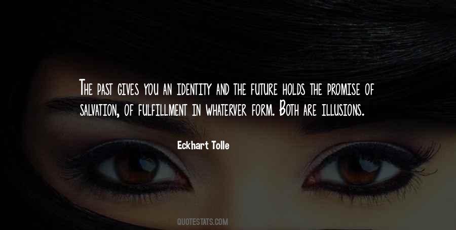 Future Holds For Us Quotes #502208