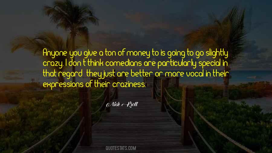 Give Money Quotes #66325