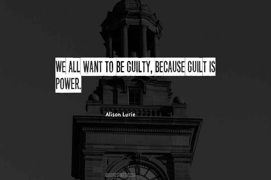 Be Guilty Quotes #142180