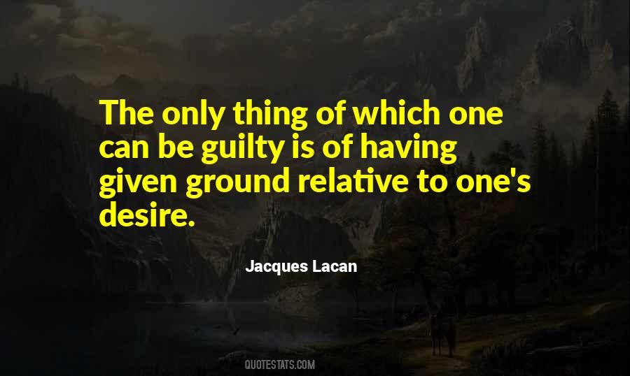 Be Guilty Quotes #1811551