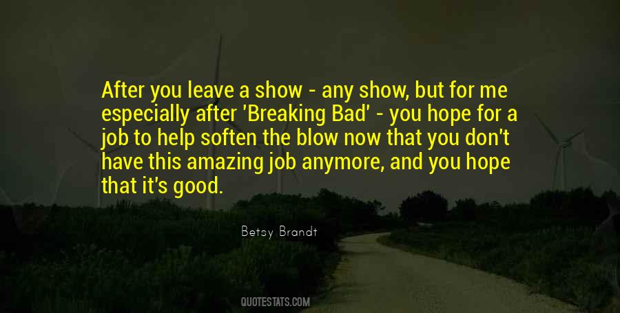 The Breaking Bad Quotes #1719767
