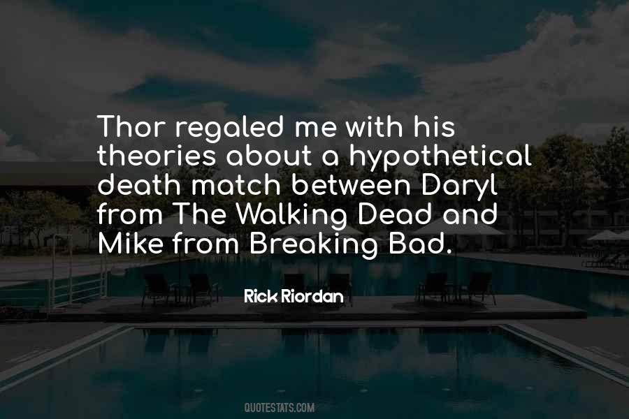 The Breaking Bad Quotes #182648