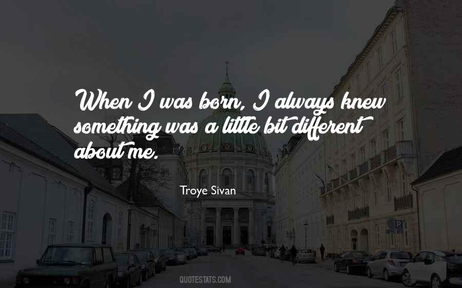 Little Bit Different Quotes #1796348