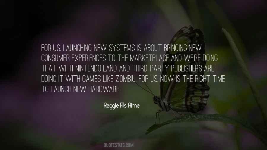 Now Is The Right Time Quotes #1663722