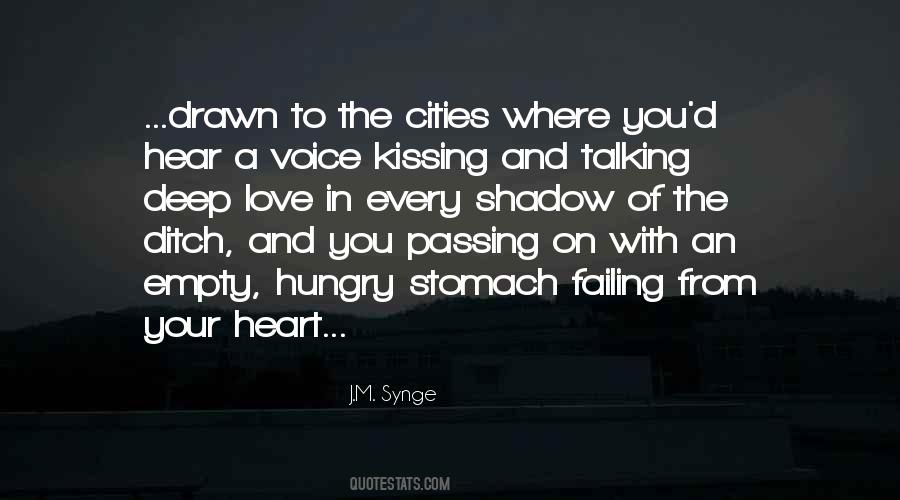 Passing Love Quotes #1064966