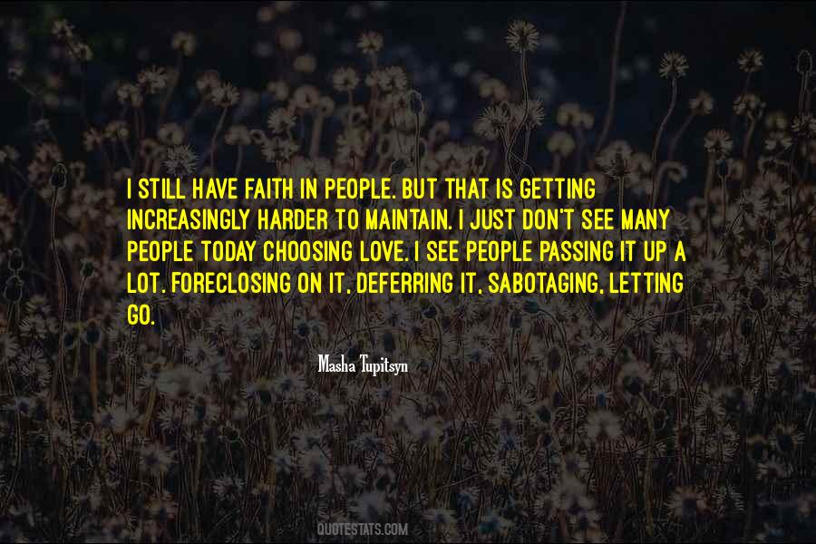 Passing Love Quotes #1166993