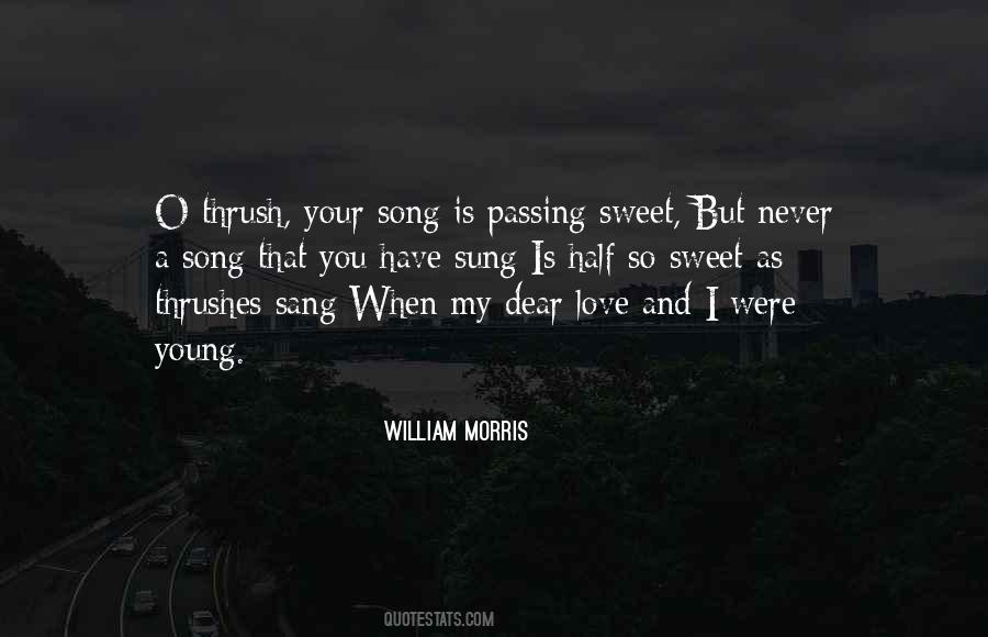 Passing Love Quotes #117236
