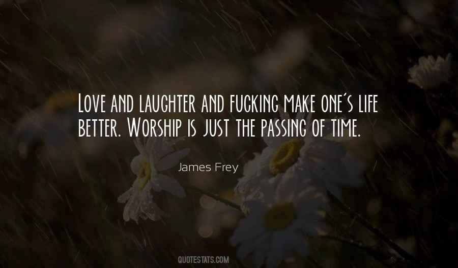 Passing Love Quotes #295346