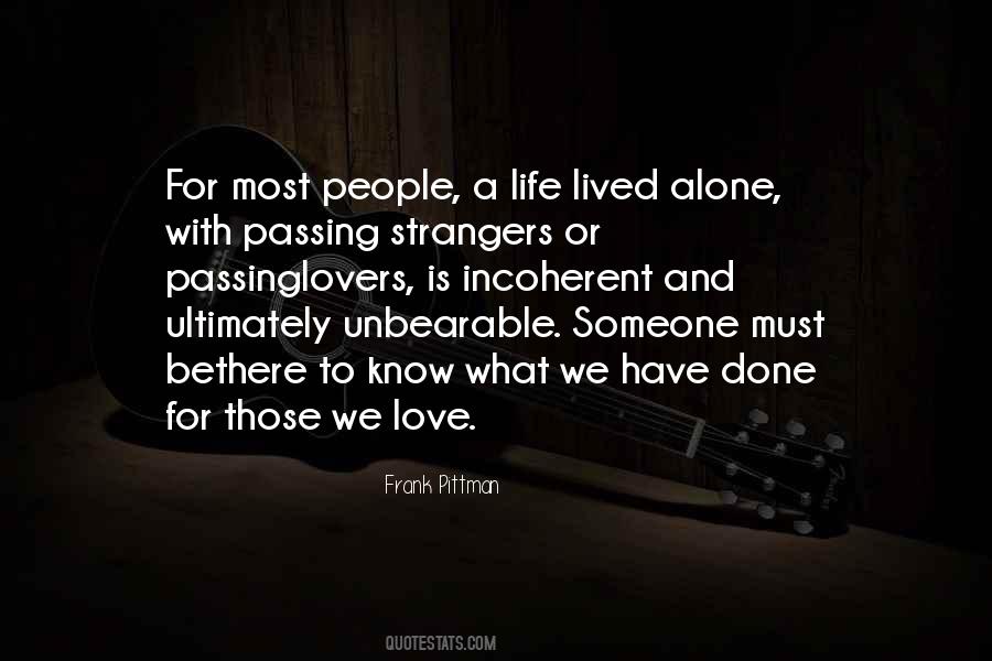 Passing Love Quotes #478052