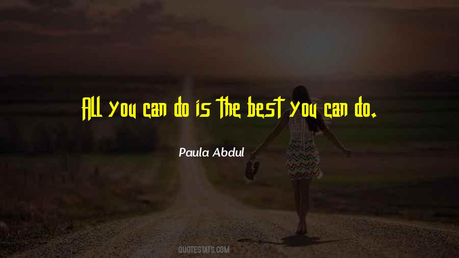 The Best You Can Do Quotes #1450129