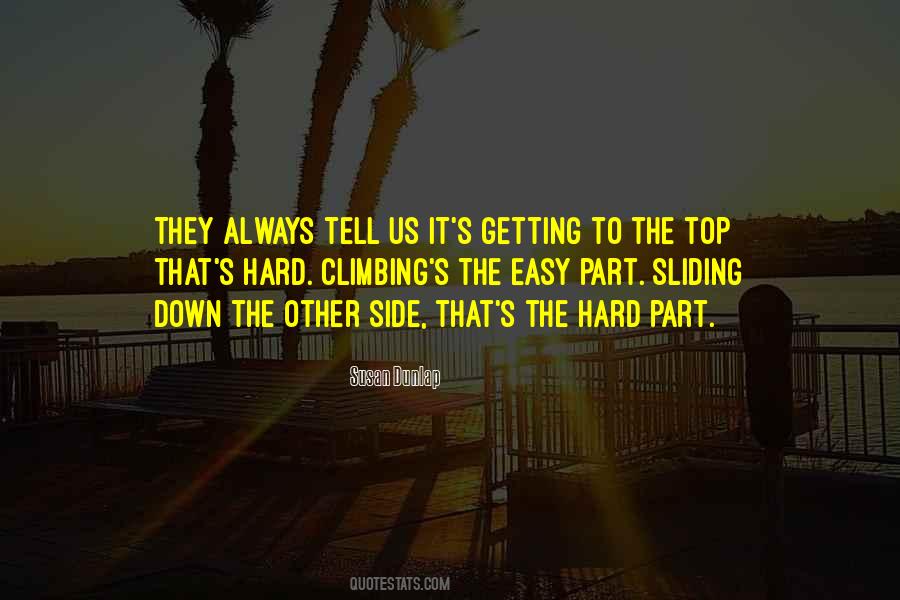 Getting To The Other Side Quotes #1845684