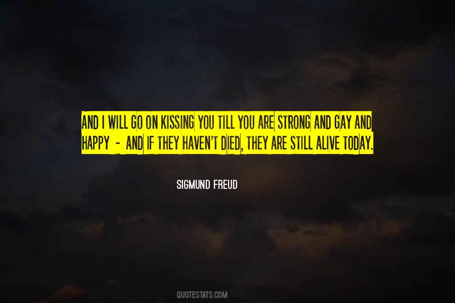 Strong And Happy Quotes #531551