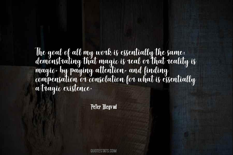 The Magic Of Reality Quotes #135677