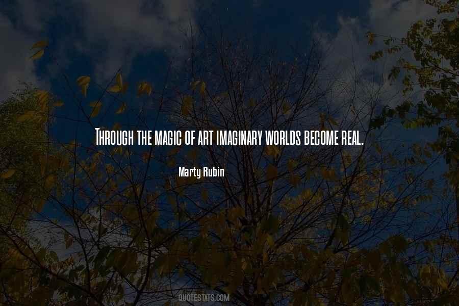 The Magic Of Reality Quotes #1451395