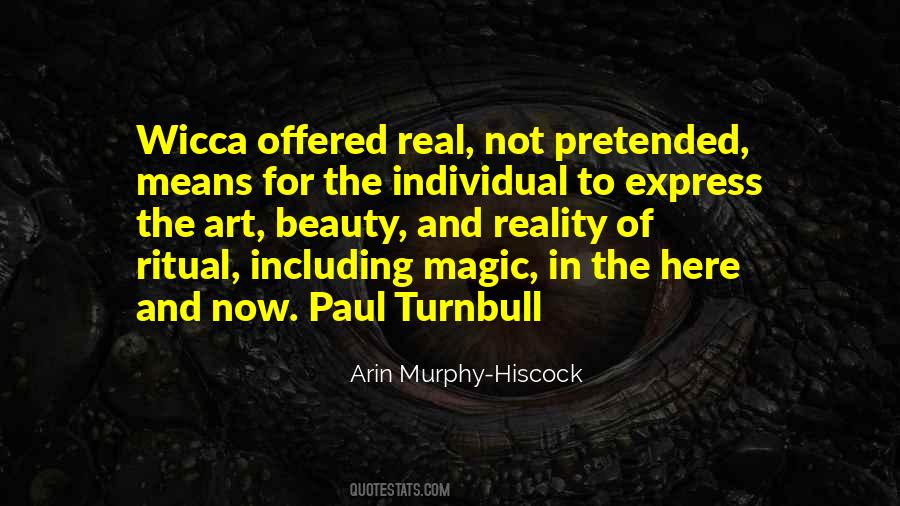 The Magic Of Reality Quotes #1699862