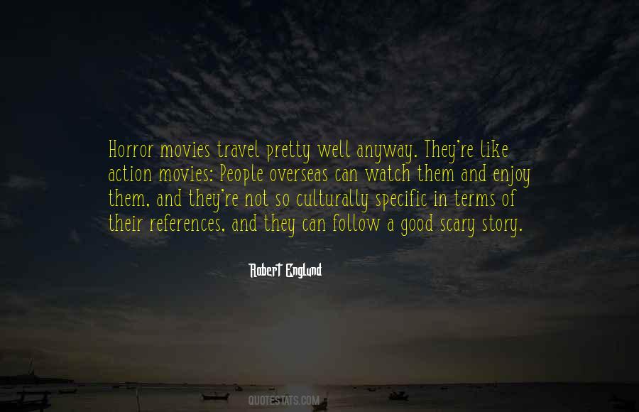 Travel Movies Quotes #1279011