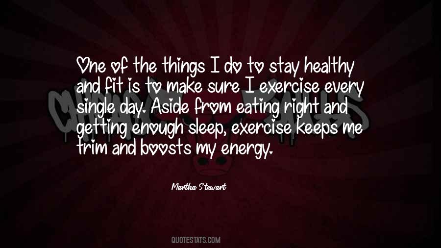 Exercise And Eating Quotes #1150294
