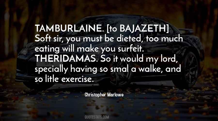 Exercise And Eating Quotes #118790