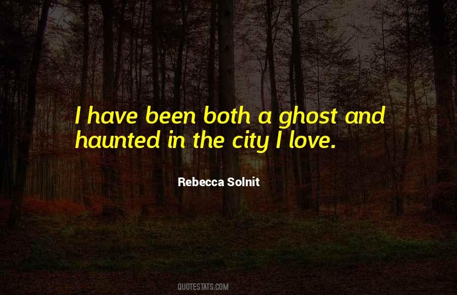 The City I Love Quotes #145478