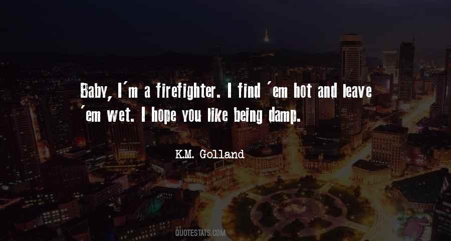 Firefighter Quotes #31471