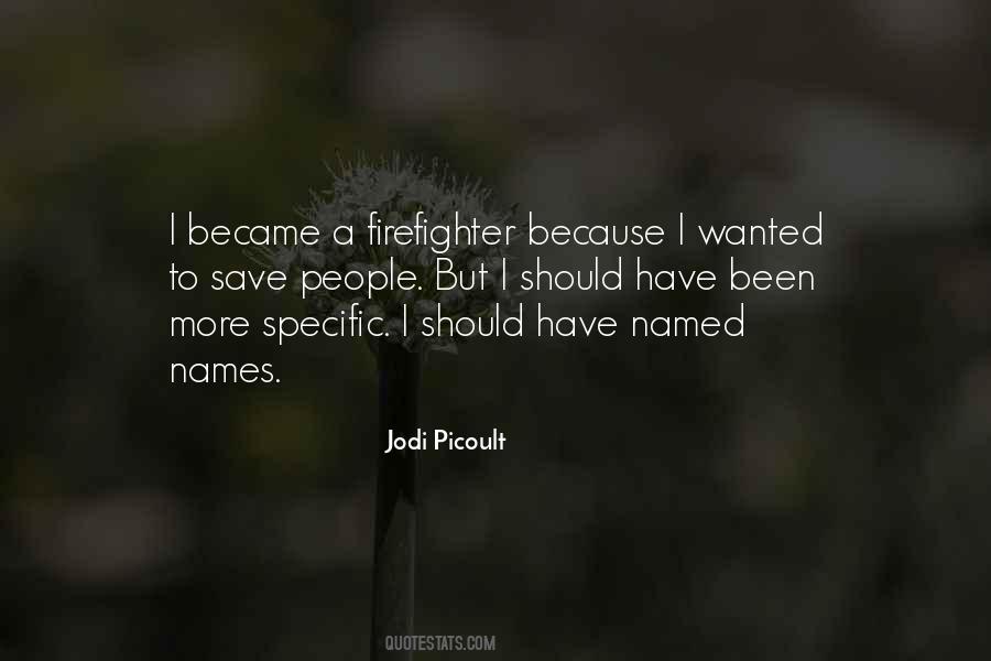 Firefighter Quotes #690221