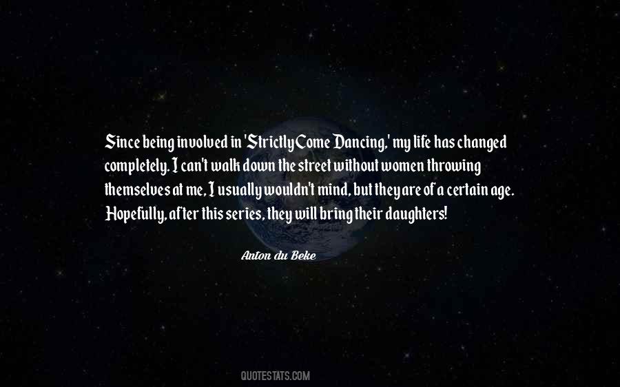 Street Dancing Quotes #1841836